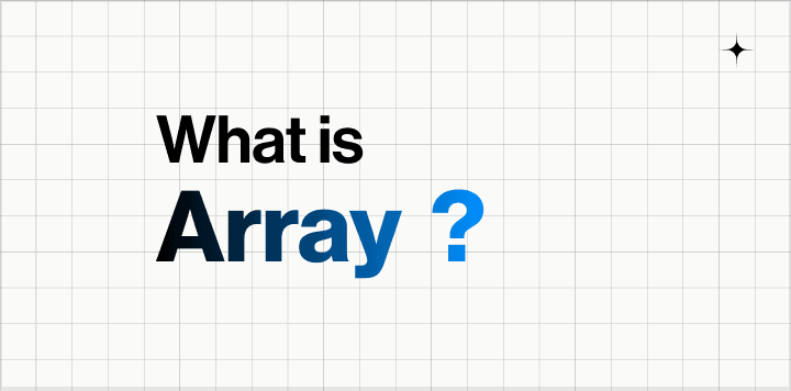 What is Array?